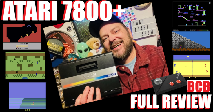 01.03.25 BCB 155: ATARI 7800+ Full Review! (Playing the NEW Atari+ ...